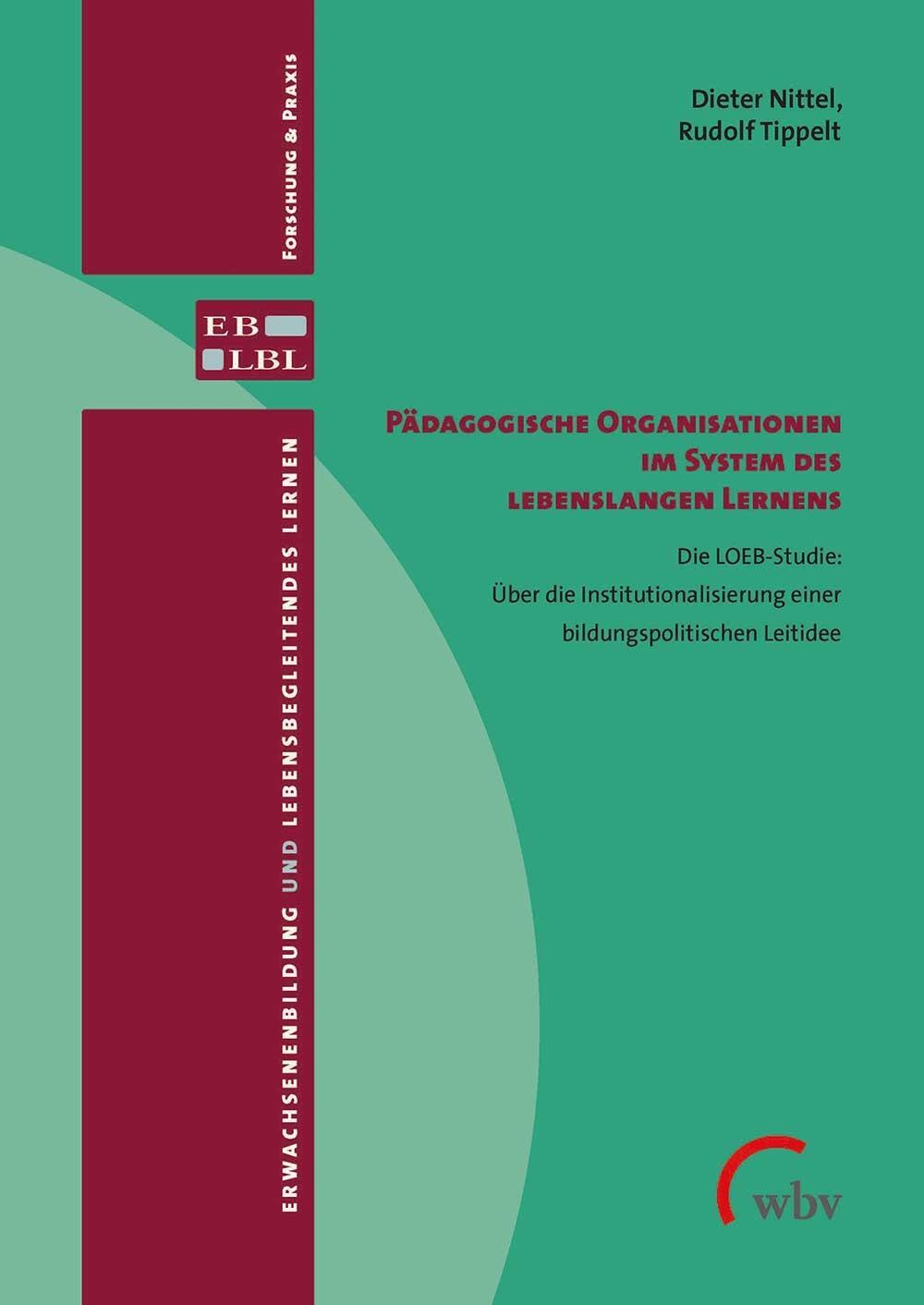 Cover: 9783763958290 | Pädagogische Organisationen im System des lebenslangen Lernens | Buch
