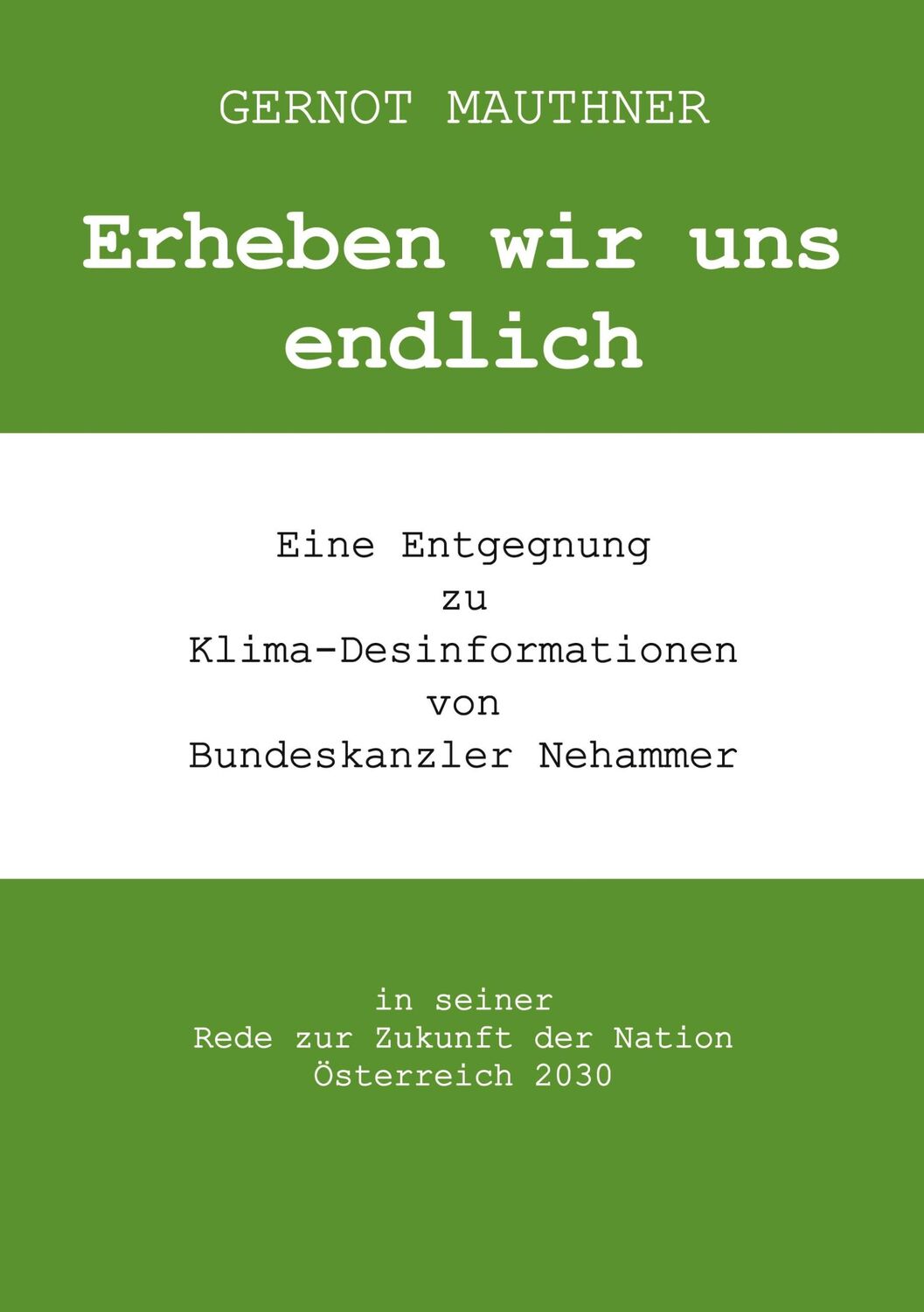 Cover: 9783758300929 | Erheben wir uns endlich | Gernot Mauthner | Taschenbuch | Paperback