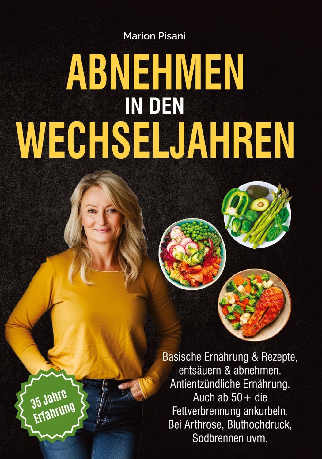 Cover: 9783384265104 | Abnehmen in den Wechseljahren | Marion Pisani | Taschenbuch | 212 S.