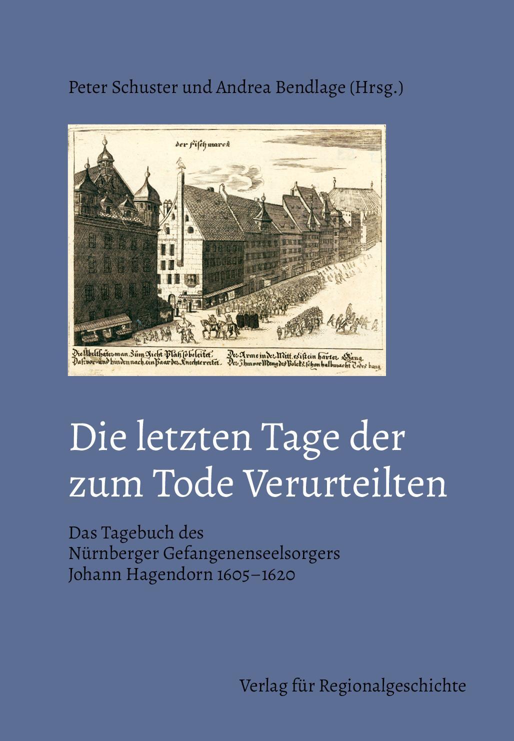 Cover: 9783739513393 | Die letzten Tage der zum Tode Verurteilten | Peter Schuster (u. a.)