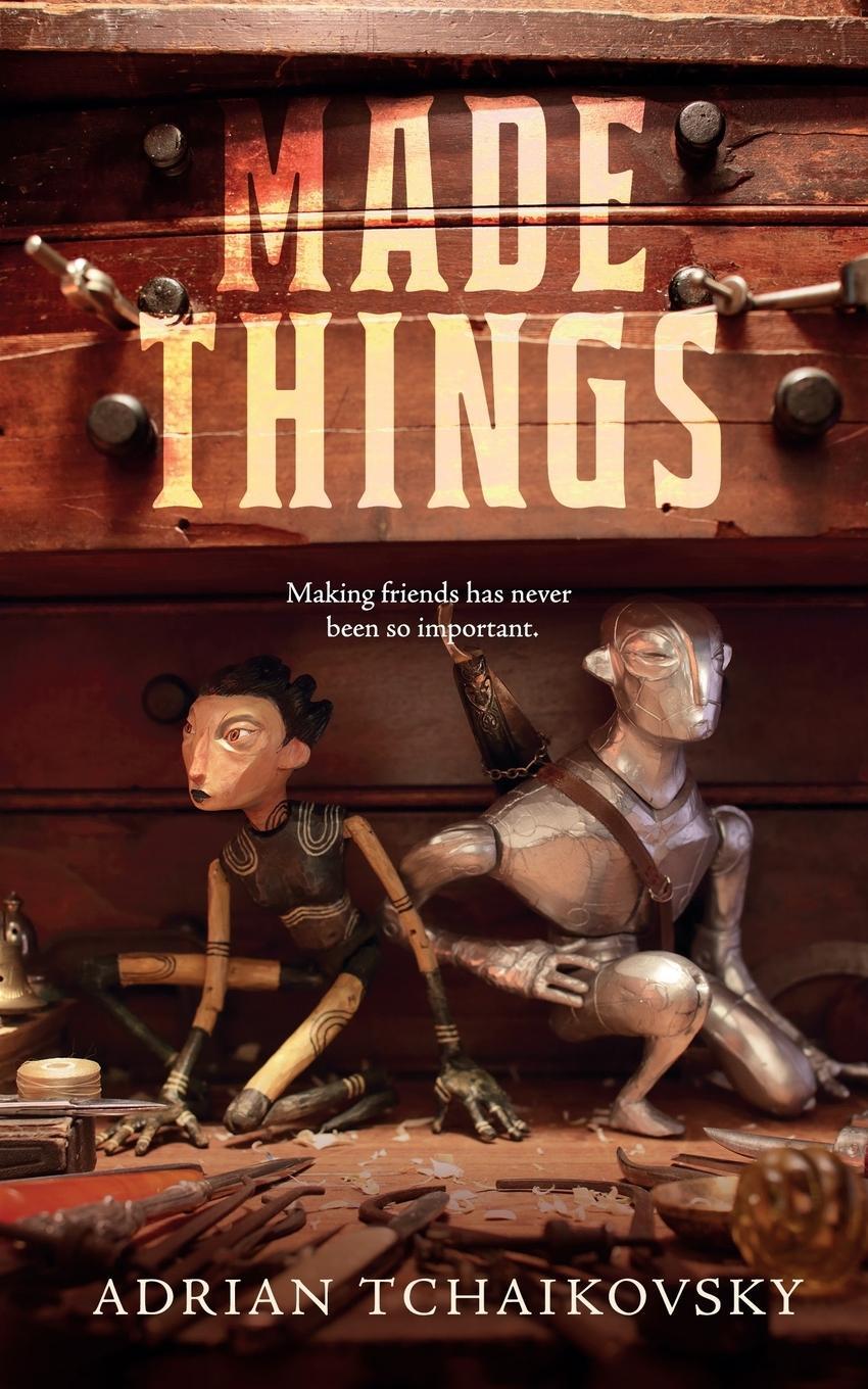 Cover: 9781250232991 | Made Things | Adrian Tchaikovsky | Taschenbuch | Paperback | Englisch