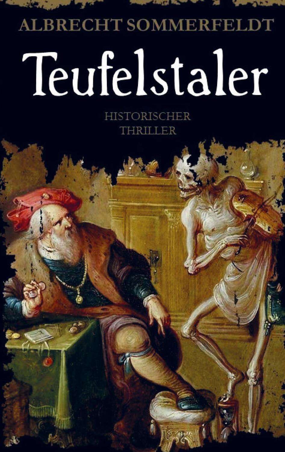 Cover: 9789403627892 | Teufelstaler | Historischer Thriller | Albrecht Sommerfeldt | Buch