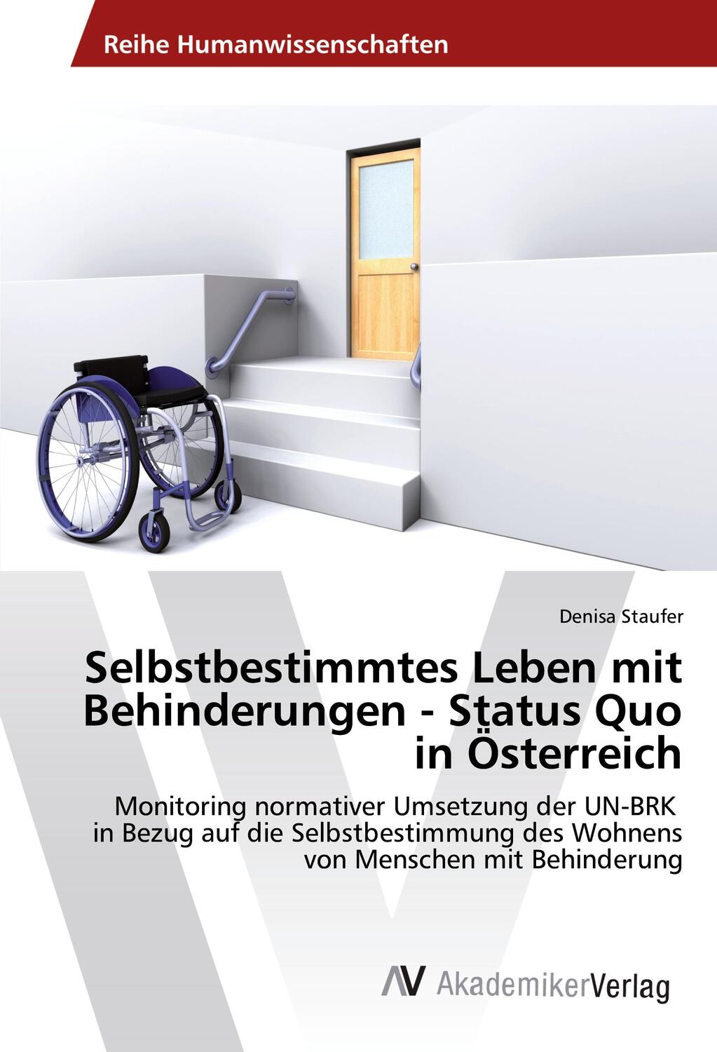 Cover: 9783639858853 | Selbstbestimmtes Leben mit Behinderungen - Status Quo in Österreich