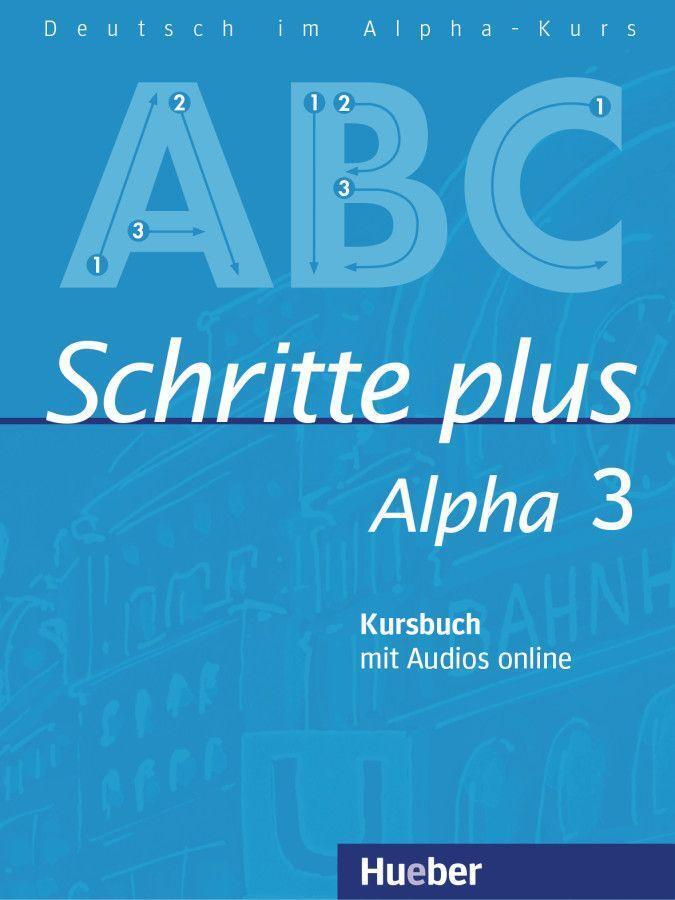 Cover: 9783193114525 | Schritte plus Alpha 3. Kursbuch mit Audios online | Anja Böttinger