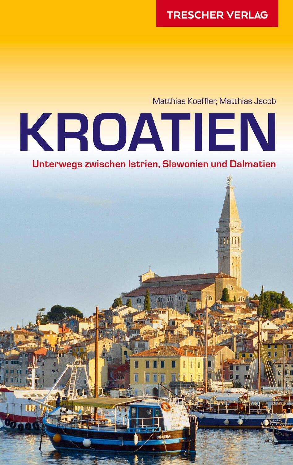 Cover: 9783897944008 | Reiseführer Kroatien | Matthias Koeffler (u. a.) | Taschenbuch | 2018