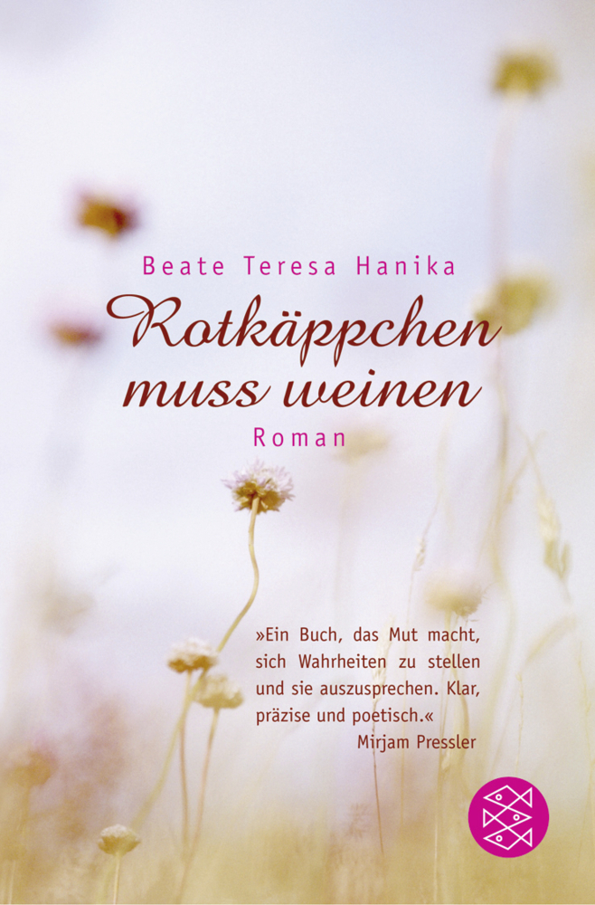 Cover: 9783596808588 | Rotkäppchen muss weinen | Beate T. Hanika | Taschenbuch | 224 S.
