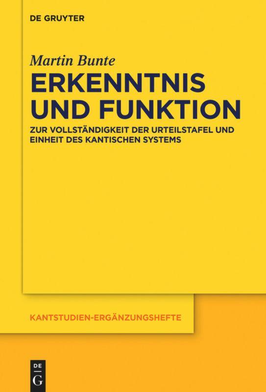 Cover: 9783110488029 | Erkenntnis und Funktion | Martin Bunte | Buch | ISSN | X | Deutsch
