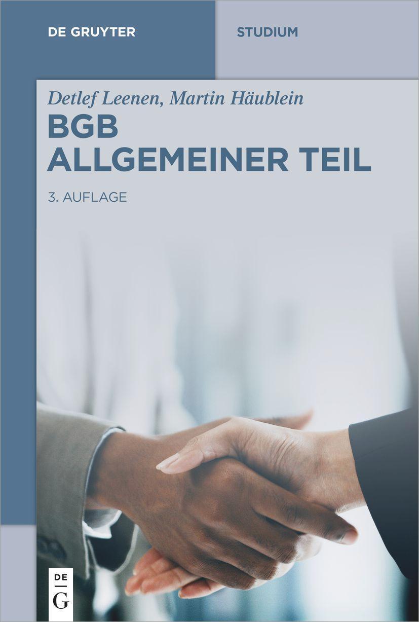 Cover: 9783110602869 | BGB Allgemeiner Teil: Rechtsgeschäftslehre | Detlef Leenen (u. a.)