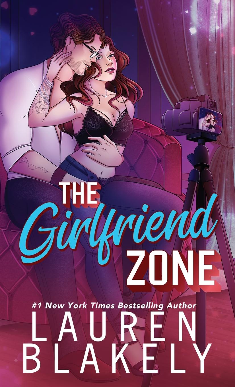 Cover: 9781964048345 | The Girlfriend Zone | Lauren Blakely | Buch | Englisch | 2025