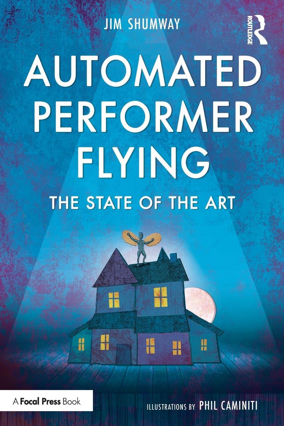 Cover: 9780815352143 | Automated Performer Flying | The State of the Art | Jim Shumway | Buch