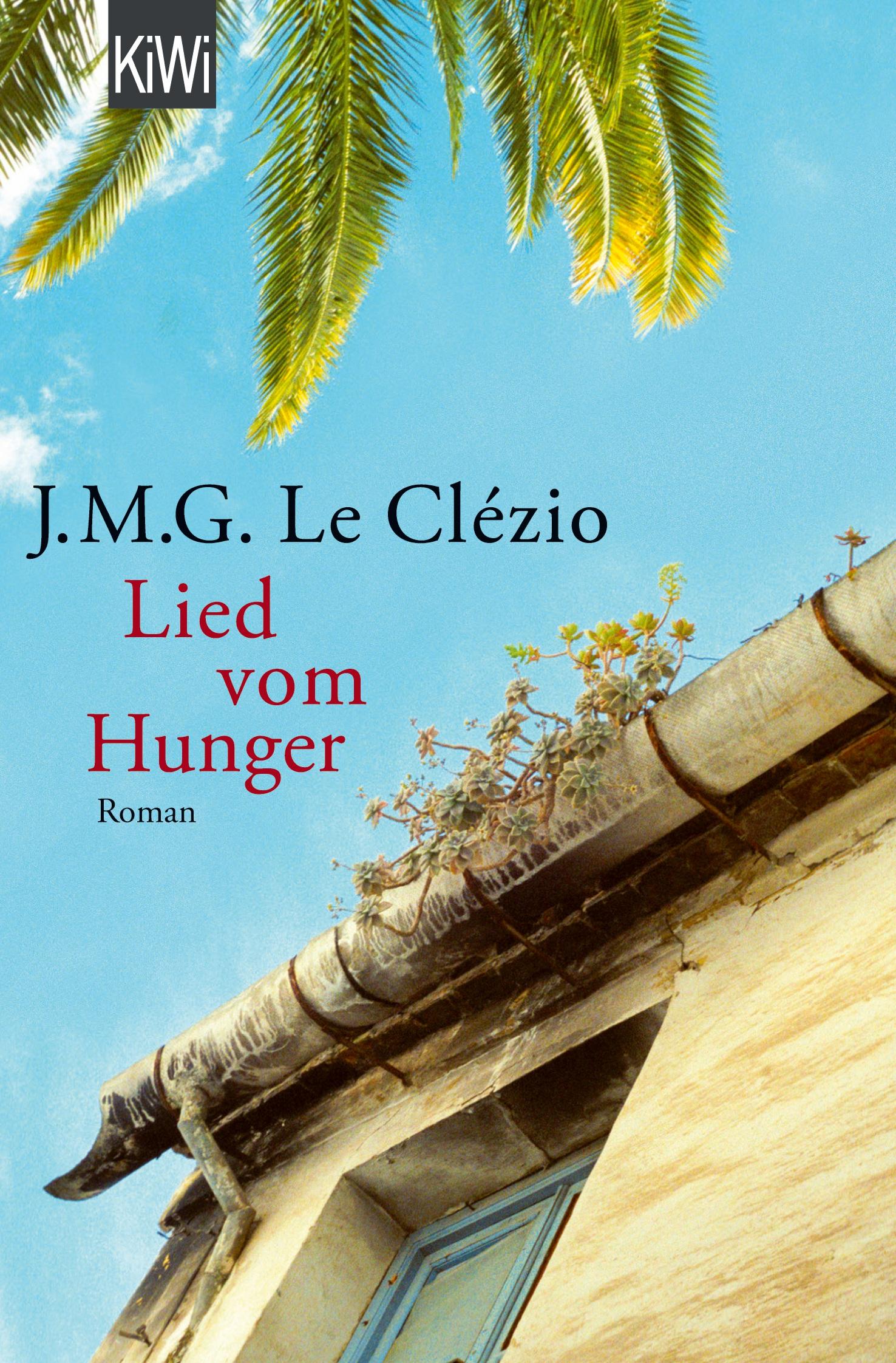 Cover: 9783462043518 | Lied vom Hunger | Roman | J. M. G. Le Clézio | Taschenbuch | 220 S.