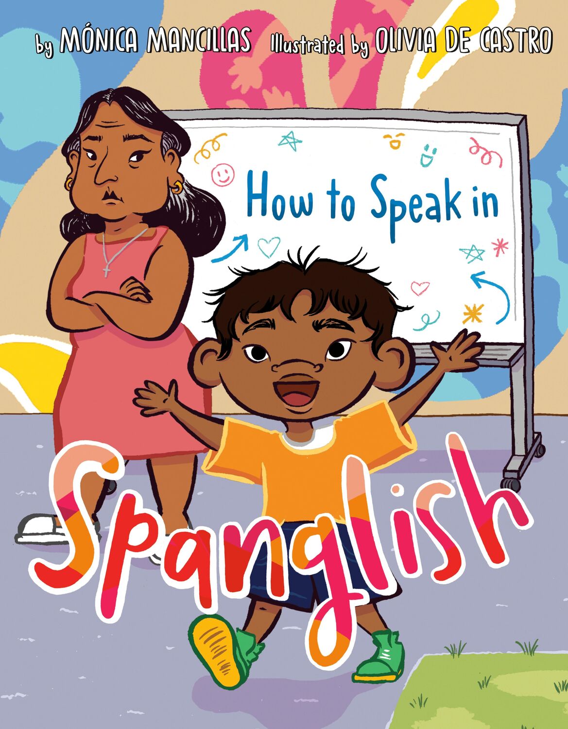 Cover: 9780593521809 | How to Speak in Spanglish | Monica Mancillas | Buch | Englisch | 2023