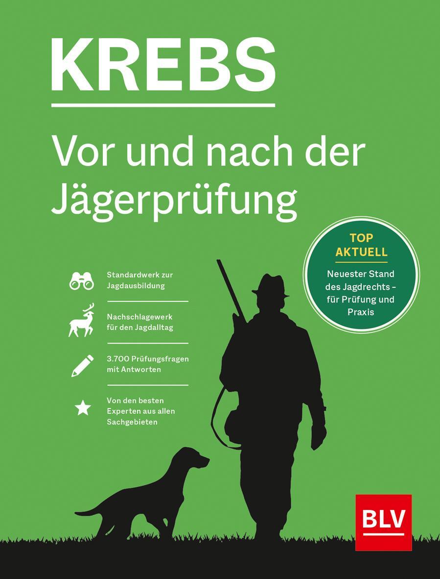 Cover: 9783967470819 | Vor und nach der Jägerprüfung | Herbert Krebs | Buch | BLV Jagdprüfung