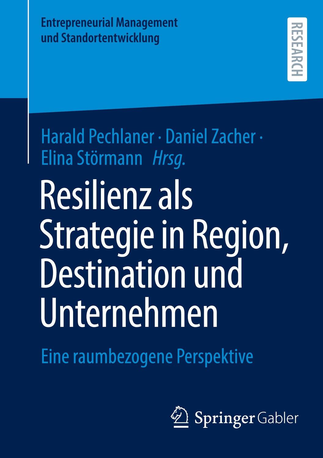 Cover: 9783658372958 | Resilienz als Strategie in Region, Destination und Unternehmen | Buch