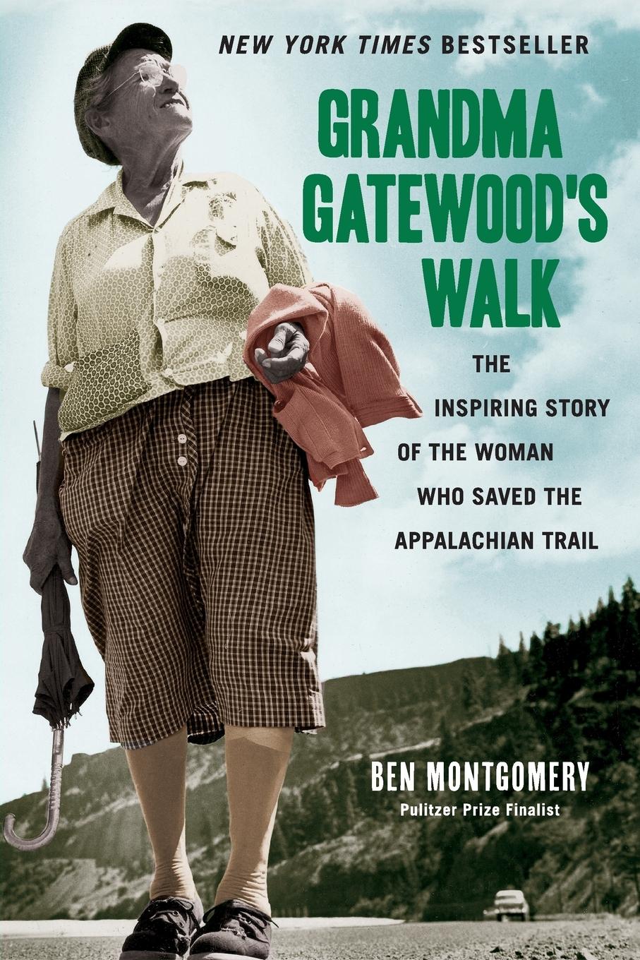 Cover: 9781613734995 | Grandma Gatewood's Walk | Ben Montgomery | Taschenbuch | Englisch