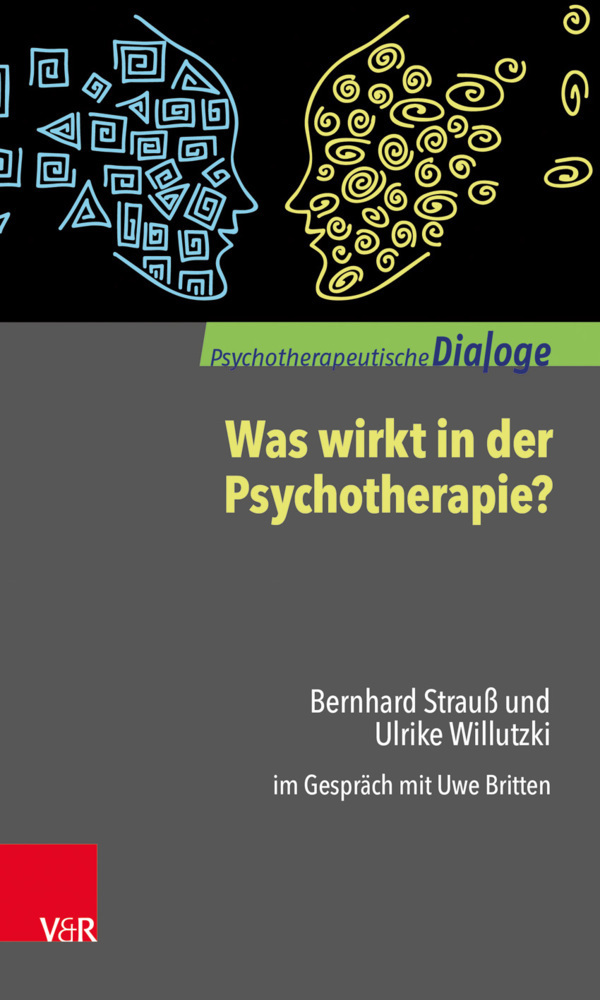 Cover: 9783525406311 | Was wirkt in der Psychotherapie? | Bernhard Strauß (u. a.) | Buch