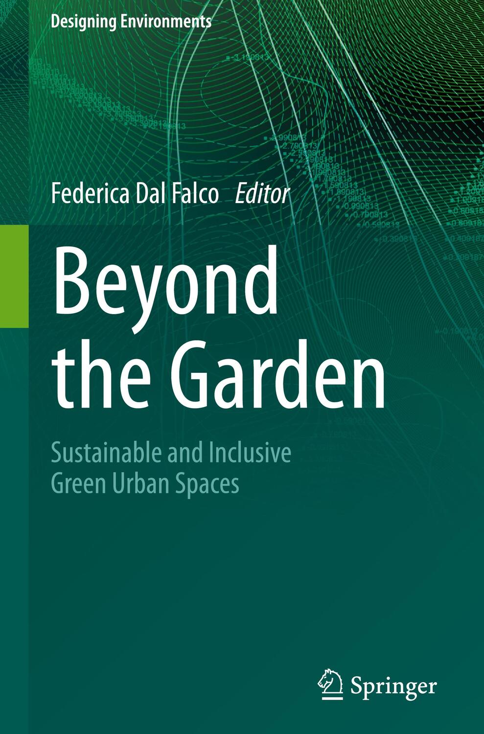 Cover: 9783031505669 | Beyond the Garden | Sustainable and Inclusive Green Urban Spaces