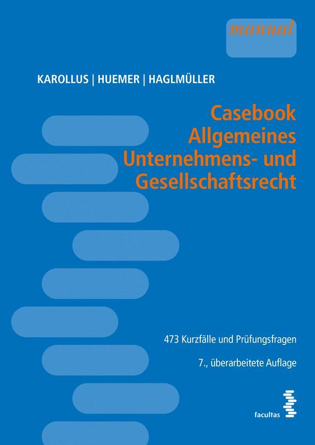 Cover: 9783708924113 | Casebook Allgemeines Unternehmens- und Gesellschaftsrecht | Buch