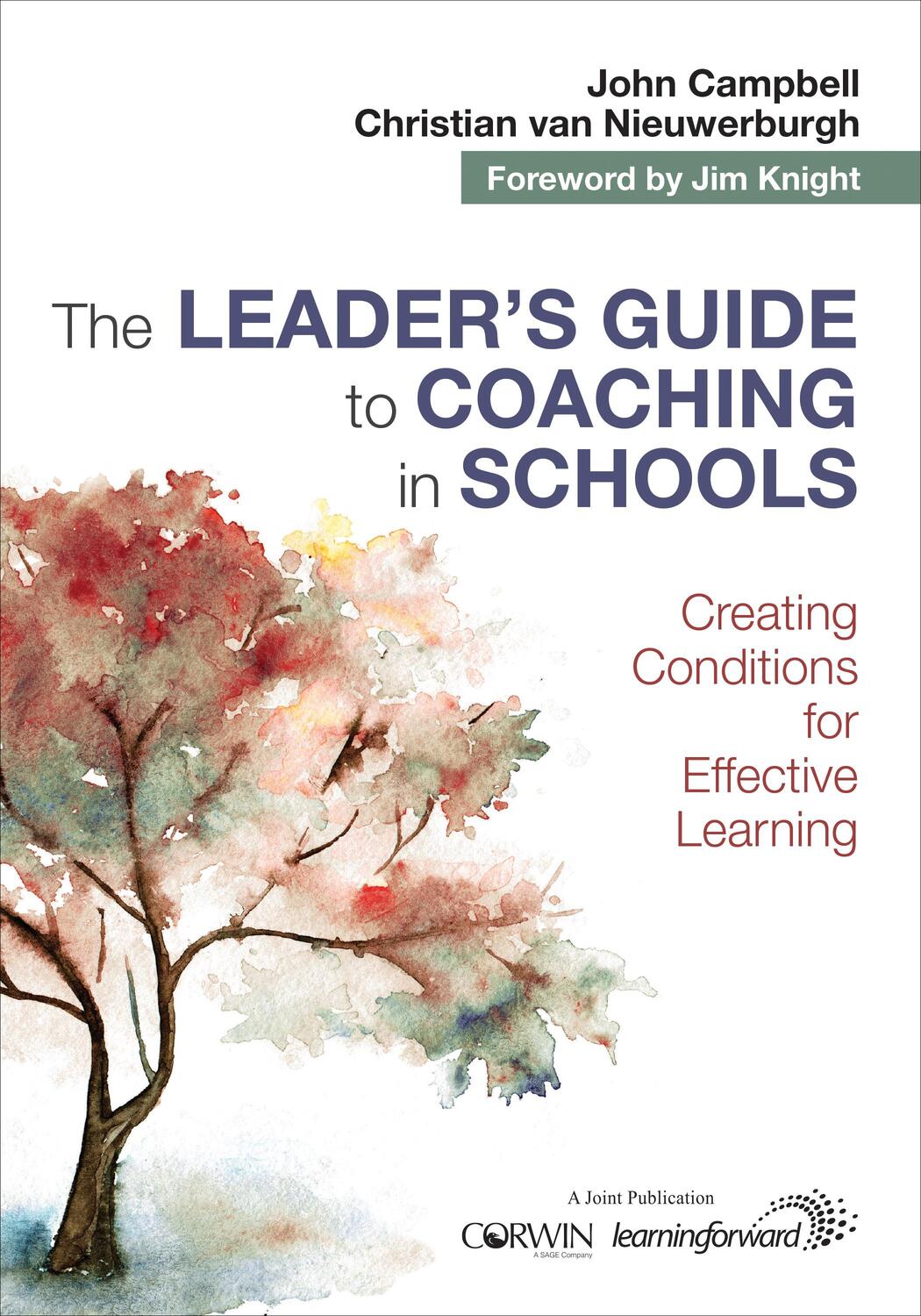 Cover: 9781506378008 | The Leader's Guide to Coaching in Schools | Nieuwerburgh (u. a.)