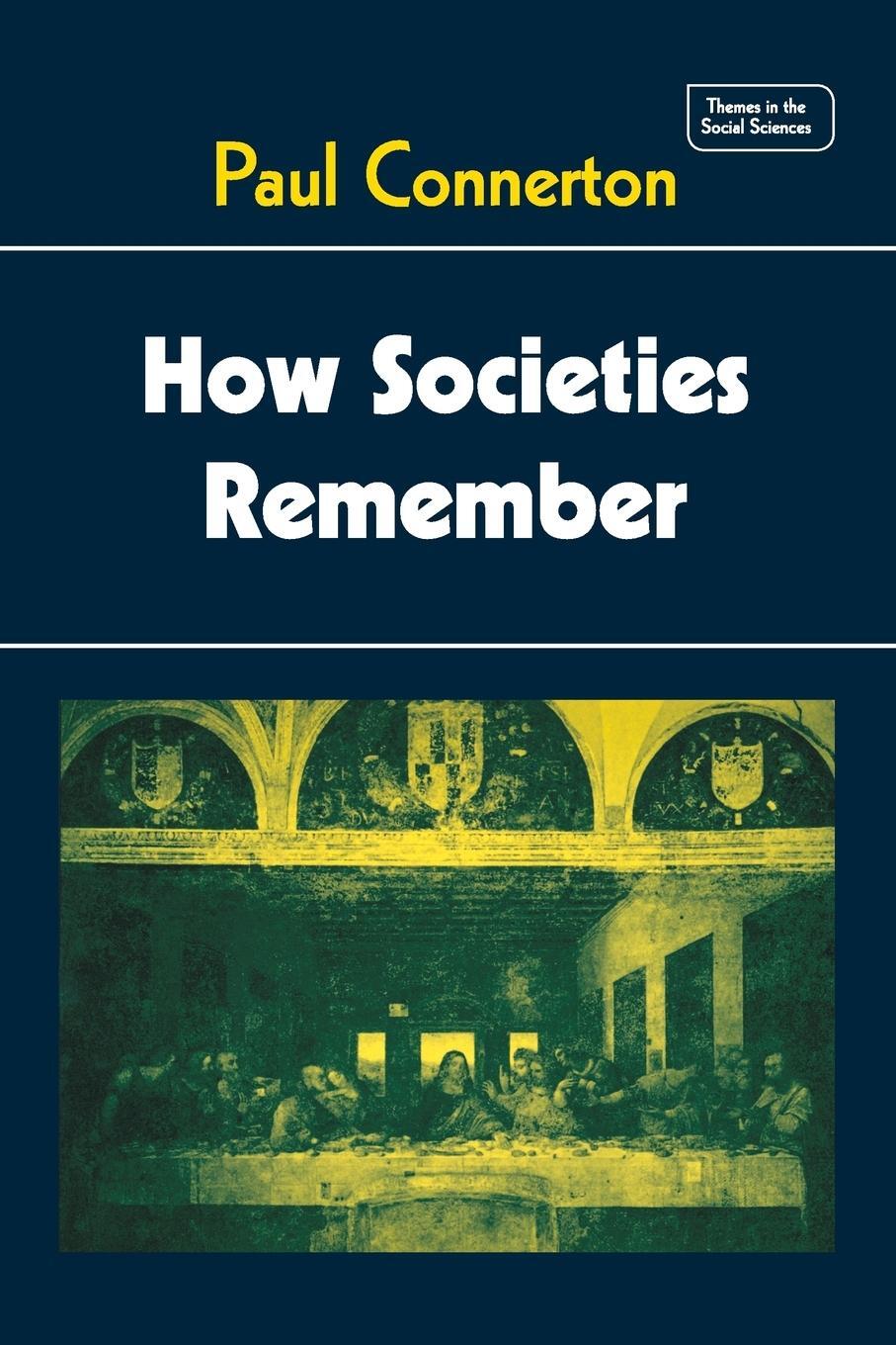 Cover: 9780521270939 | How Societies Remember | Paul Connerton | Taschenbuch | Paperback