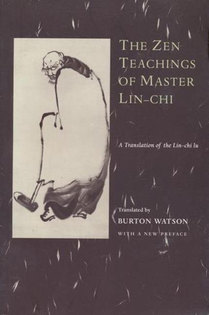 Cover: 9780231114851 | The Zen Teachings of Master Lin-Chi | A Translation of the Lin-chi lu