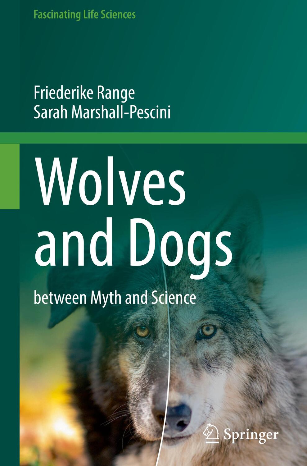 Cover: 9783030984106 | Wolves and Dogs | between Myth and Science | Marshall-Pescini (u. a.)