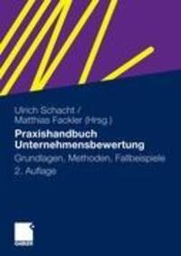 Cover: 9783834906335 | Praxishandbuch Unternehmensbewertung | Matthias Fackler (u. a.) | Buch