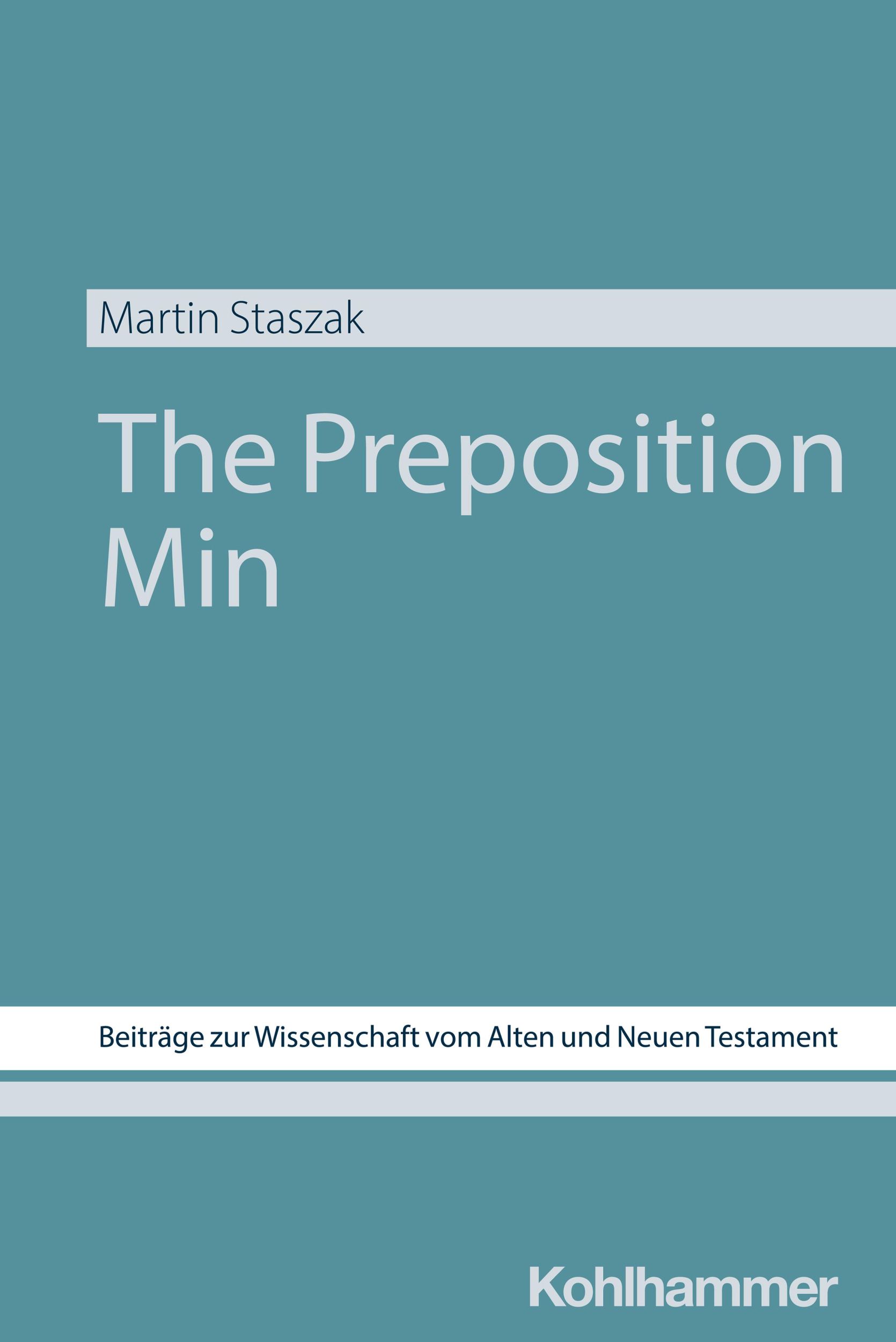 Cover: 9783170424586 | The Preposition Min | Martin Staszak | Taschenbuch | 352 S. | Englisch