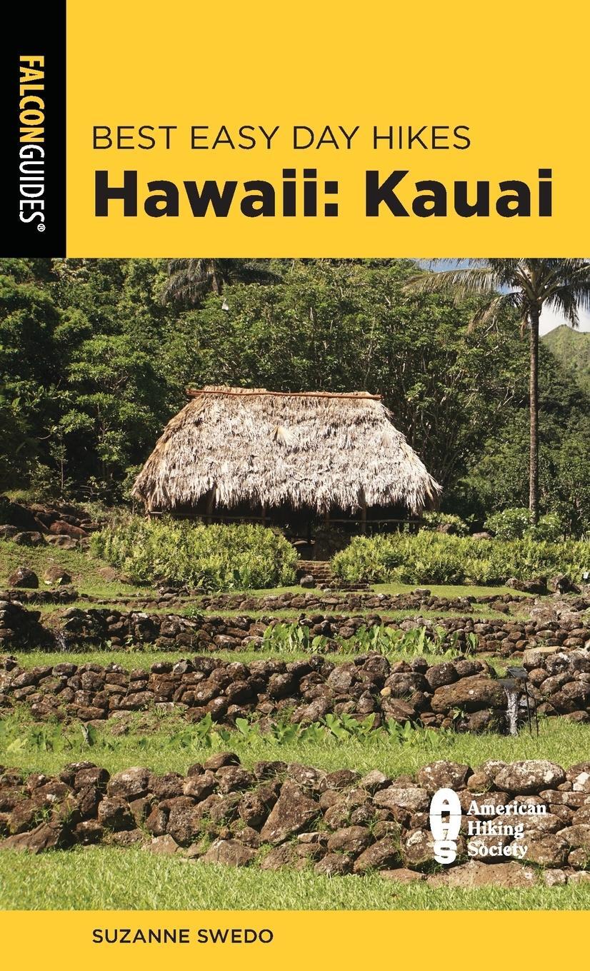 Cover: 9781493053841 | Best Easy Day Hikes Hawaii | Kauai | Suzanne Swedo | Taschenbuch