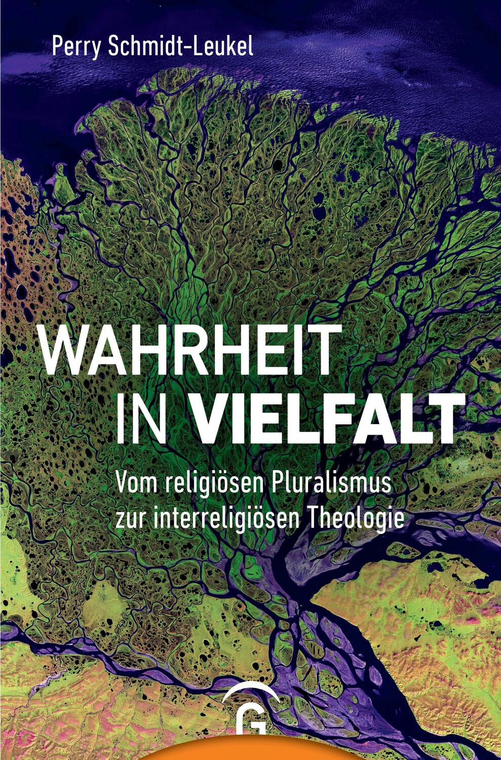 Cover: 9783579082493 | Wahrheit in Vielfalt | Perry Schmidt-Leukel | Buch | Deutsch | 2019