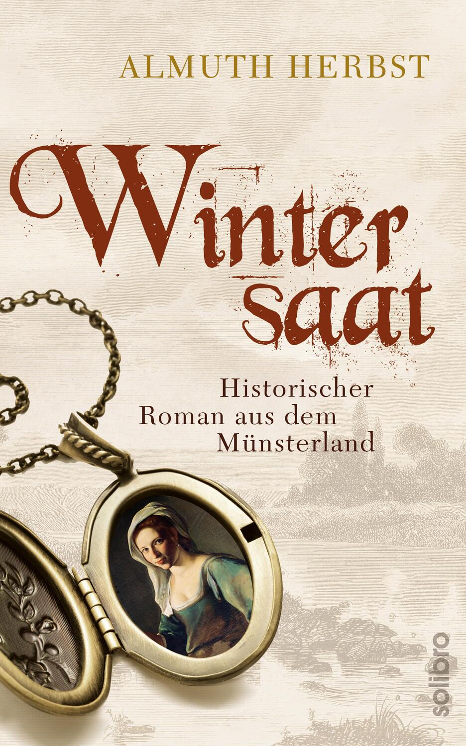Cover: 9783960790273 | Wintersaat | Historischer Roman aus dem Münsterland | Almuth Herbst