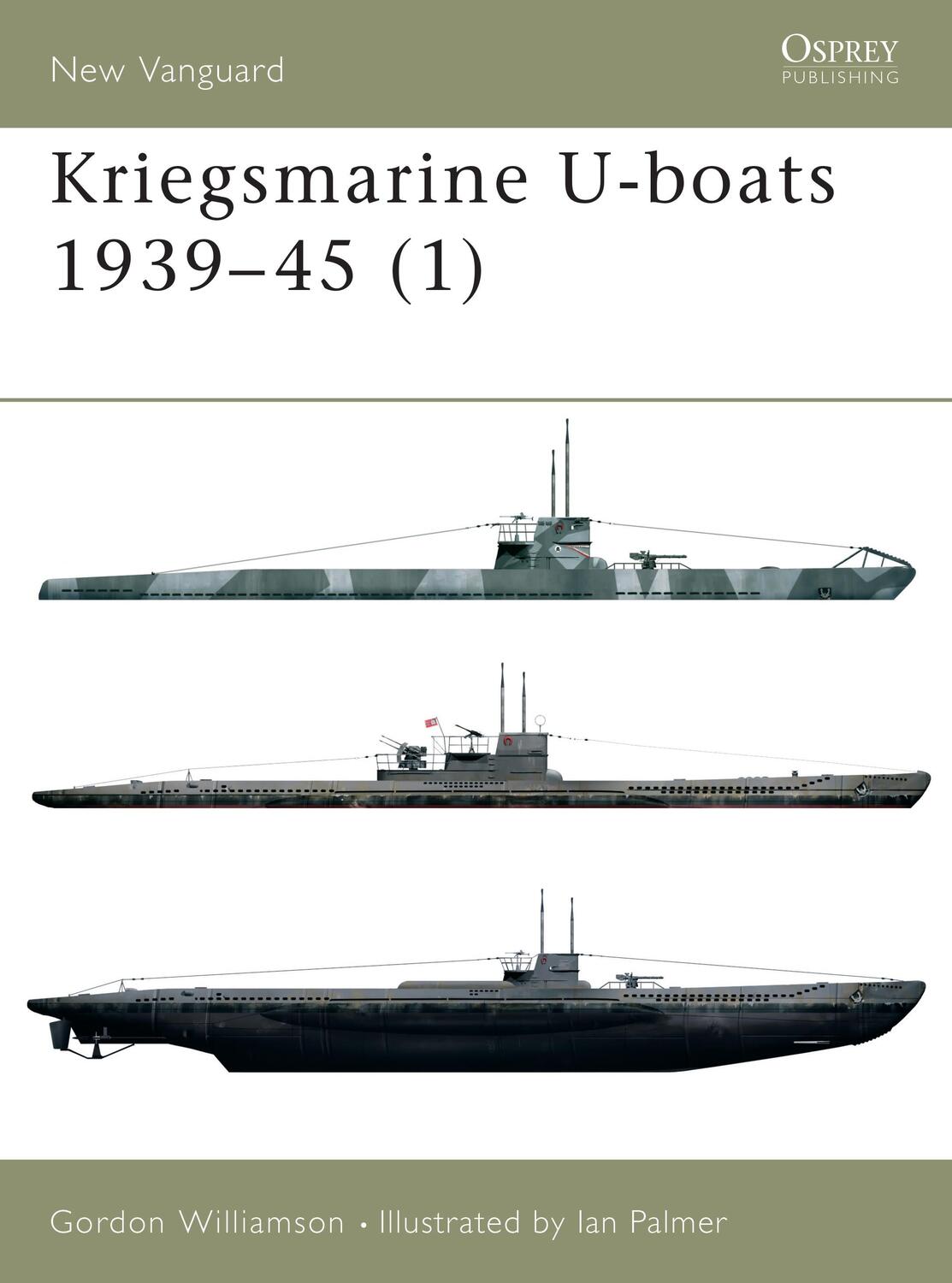 Cover: 9781841763637 | Kriegsmarine U-Boats 1939 45 (1) | Gordon Williamson | Taschenbuch