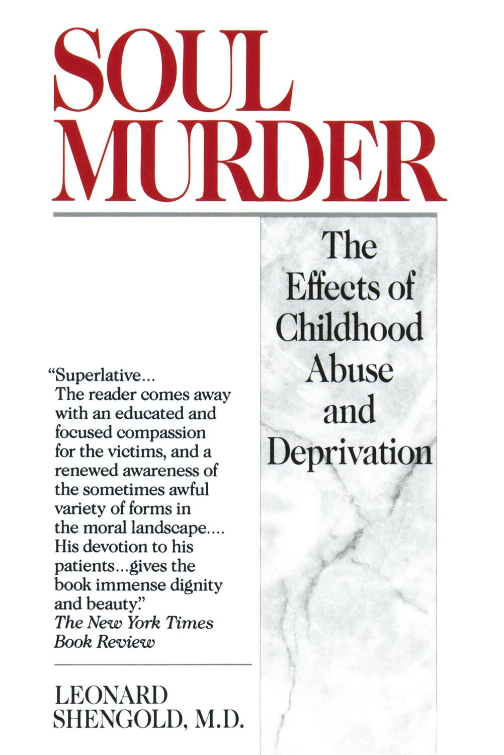 Cover: 9780449905494 | Soul Murder | The Effects of Childhood Abuse and Deprivation | Buch