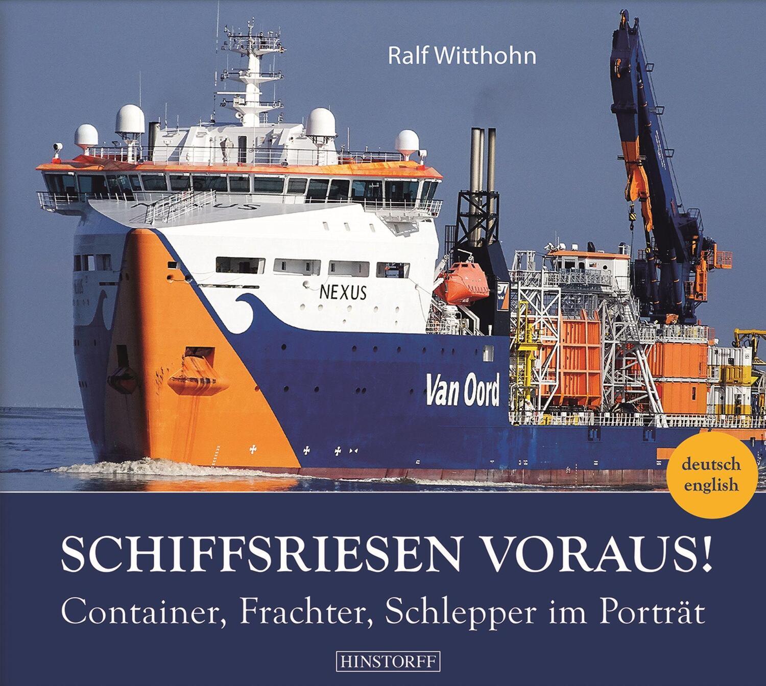 Cover: 9783356023749 | Schiffsriesen voraus! | Container, Frachter, Schlepper im Porträt