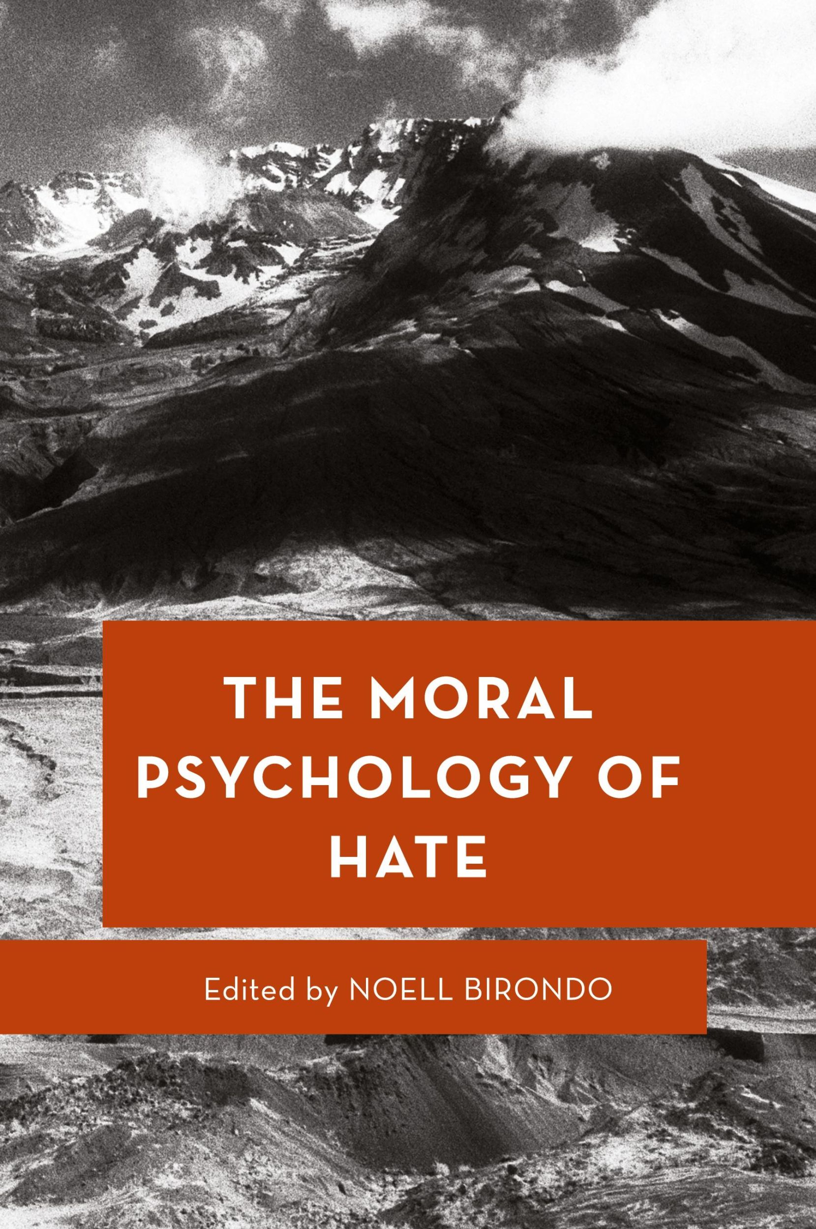 Cover: 9781538164501 | The Moral Psychology of Hate | Noell Birondo | Taschenbuch | Paperback