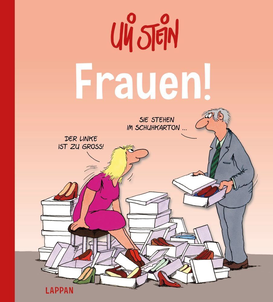 Cover: 9783830333913 | Frauen! | Uli Stein | Buch | 96 S. | Deutsch | 2015 | Lappan Verlag