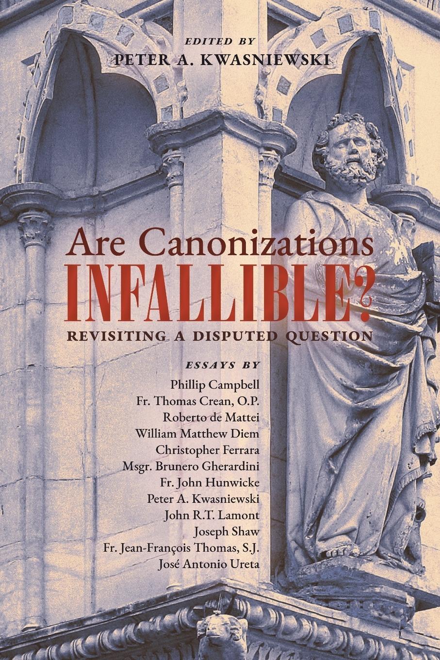 Cover: 9781989905647 | Are Canonizations Infallible? | Revisiting a Disputed Question | Buch