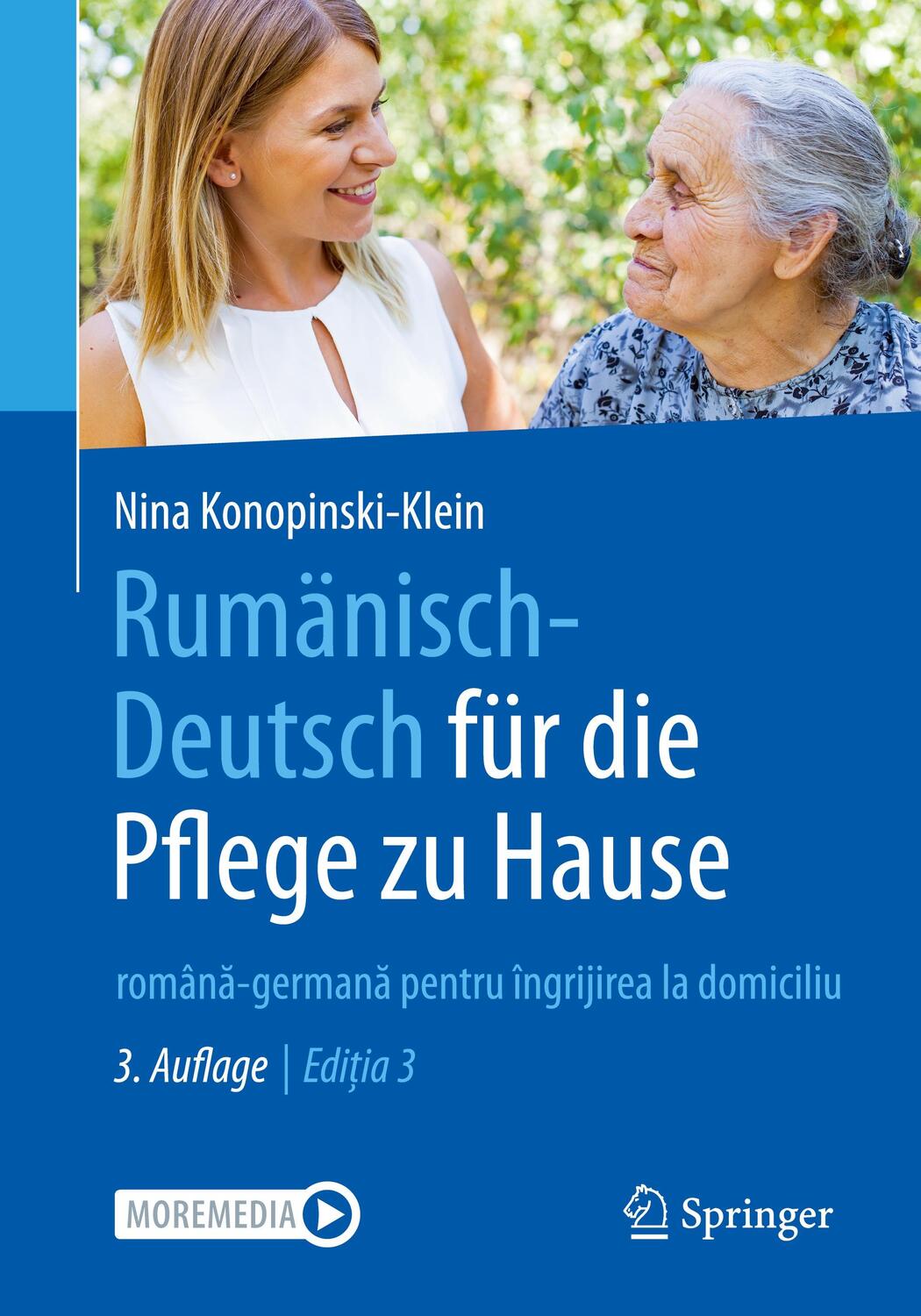 Cover: 9783662676011 | Rumänisch-Deutsch für die Pflege zu Hause | Nina Konopinski-Klein