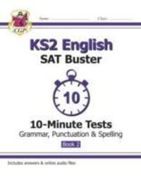Cover: 9781782944782 | New KS2 English SAT Buster 10-Minute Tests: Grammar, Punctua | Books