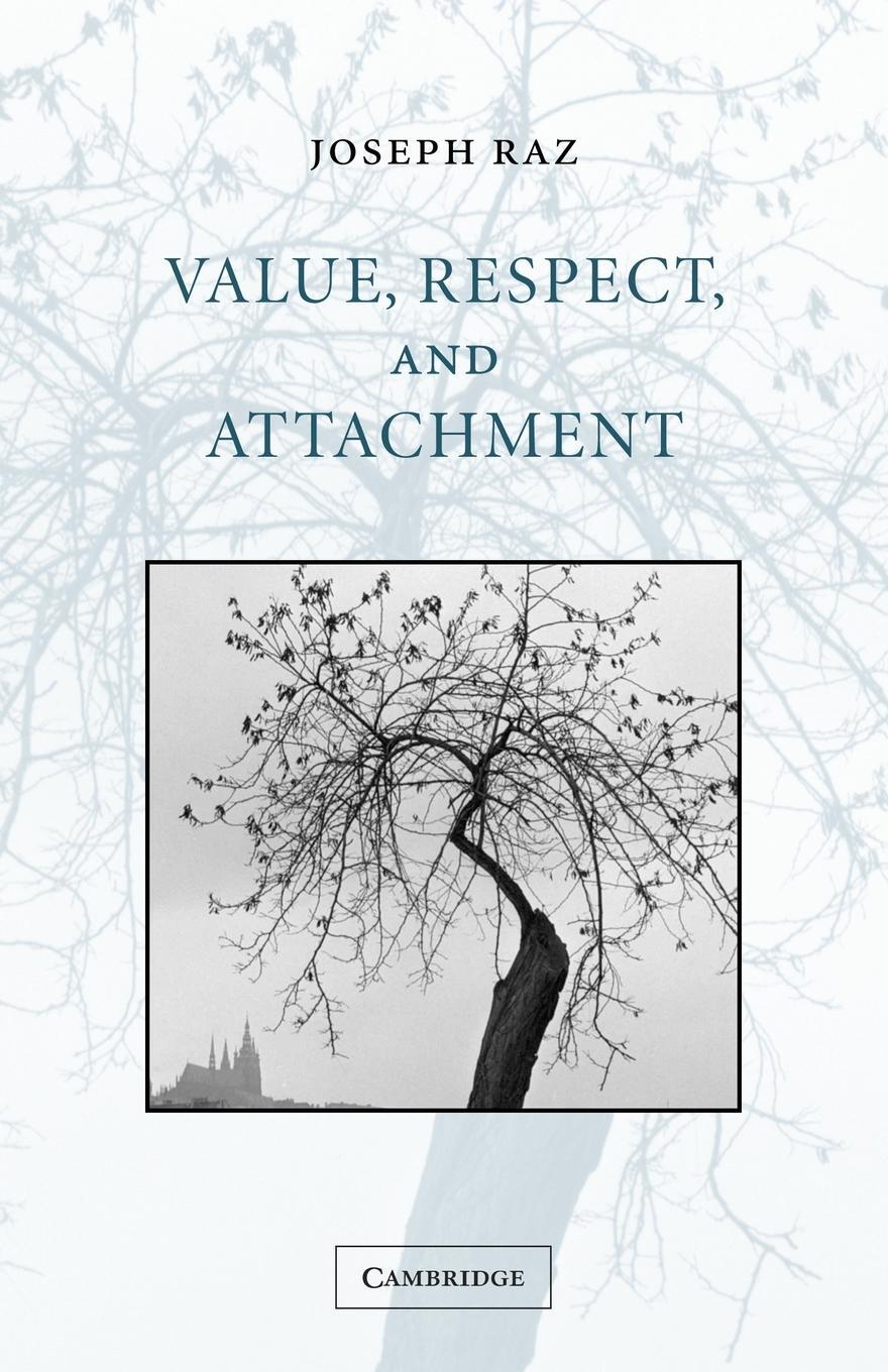 Cover: 9780521000222 | Value, Respect, and Attachment | Joseph Raz | Taschenbuch | Paperback