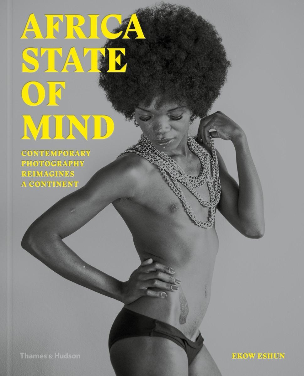Cover: 9780500545164 | Africa State of Mind | Contemporary Photography Reimagines a Continent