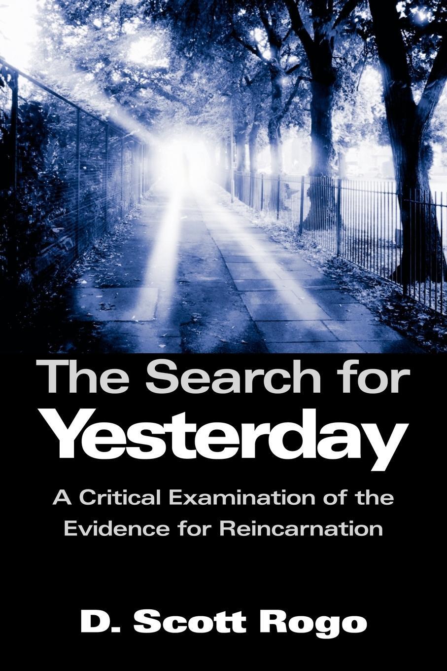 Cover: 9781933665078 | The Search for Yesterday | D. Scott Rogo | Taschenbuch | Paperback