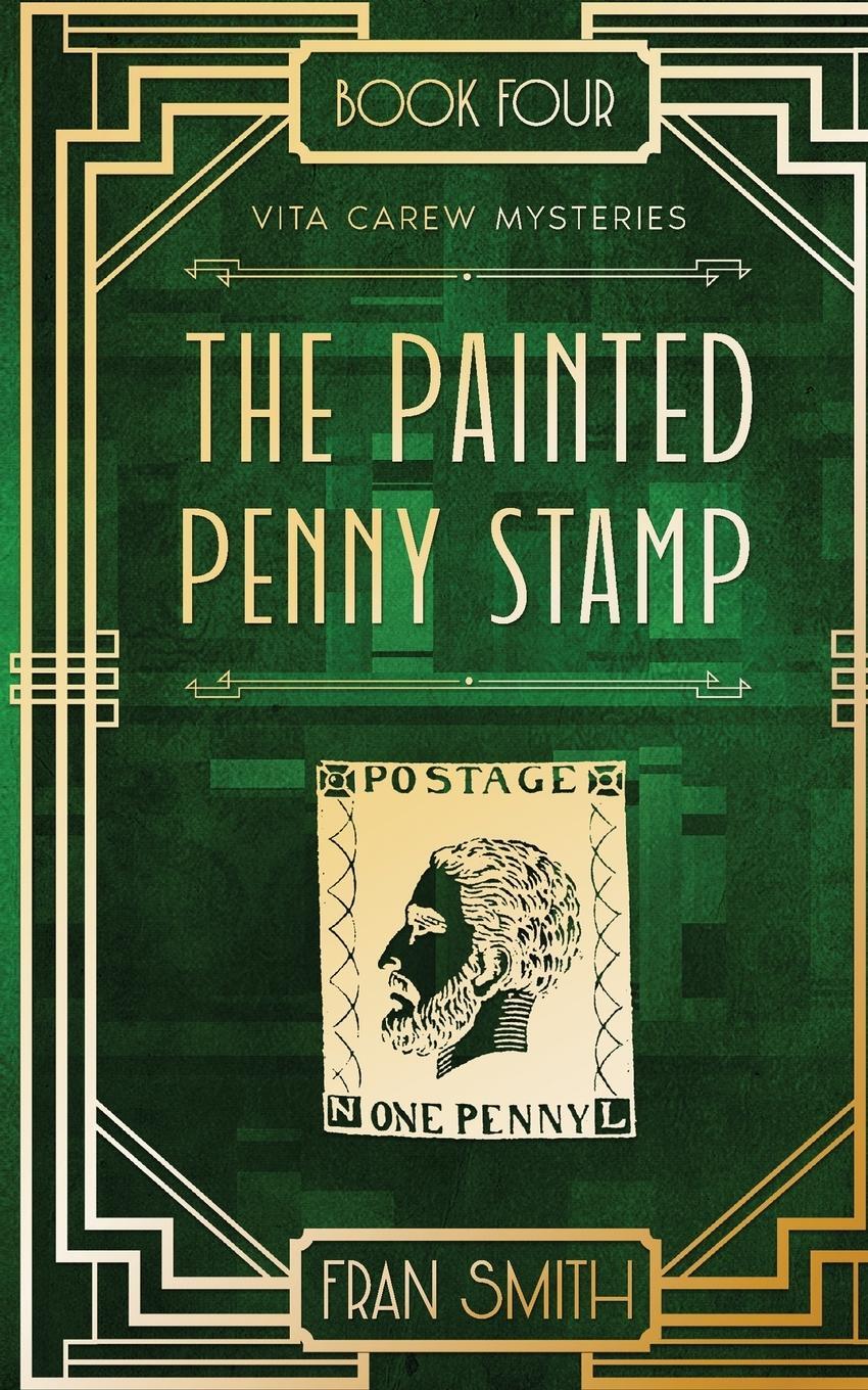 Cover: 9781916152496 | The Painted Penny Stamp | Fran Smith | Taschenbuch | Paperback | 2023