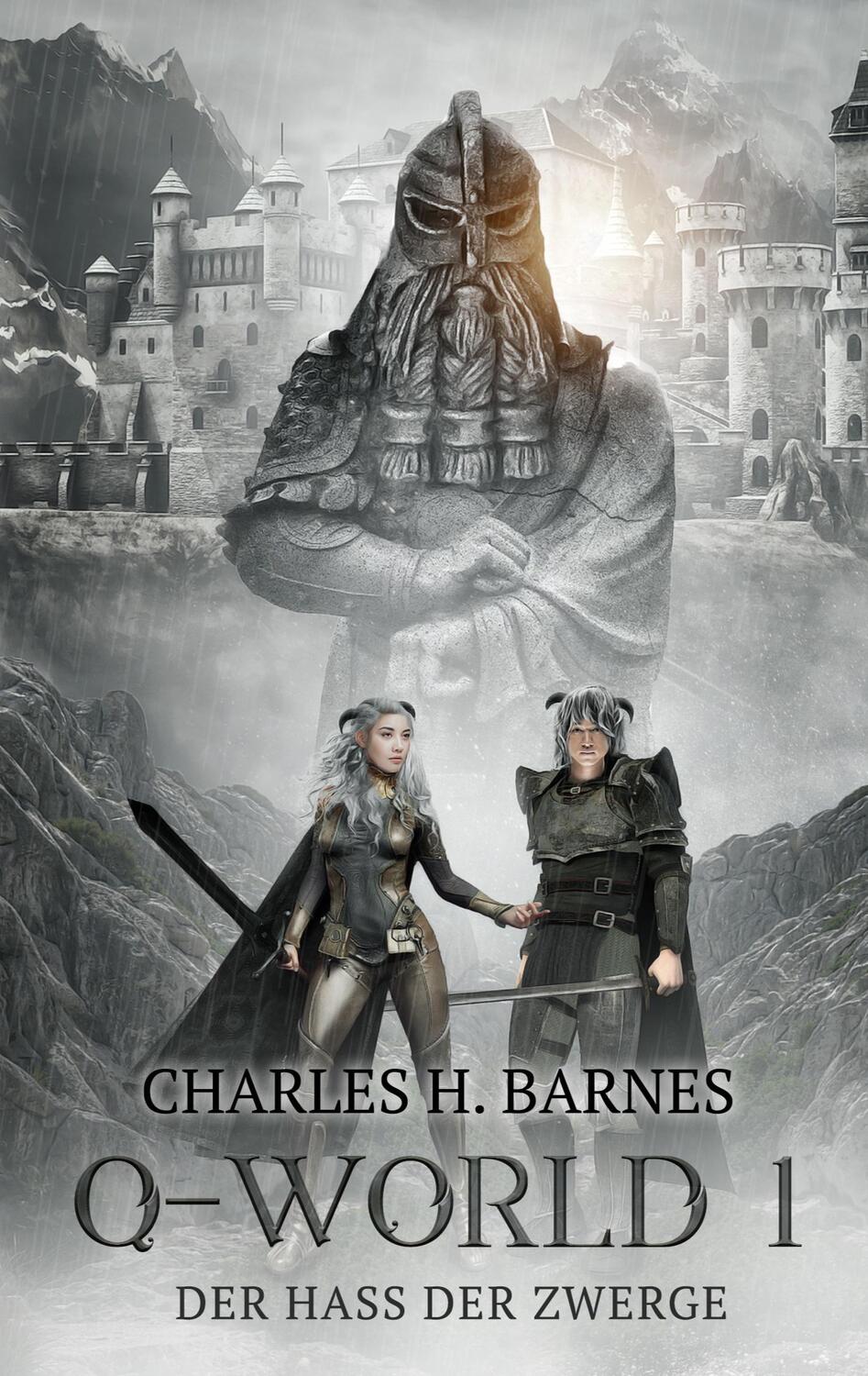 Cover: 9783752639551 | Q-World | Der Hass der Zwerge | Charles H. Barnes | Taschenbuch