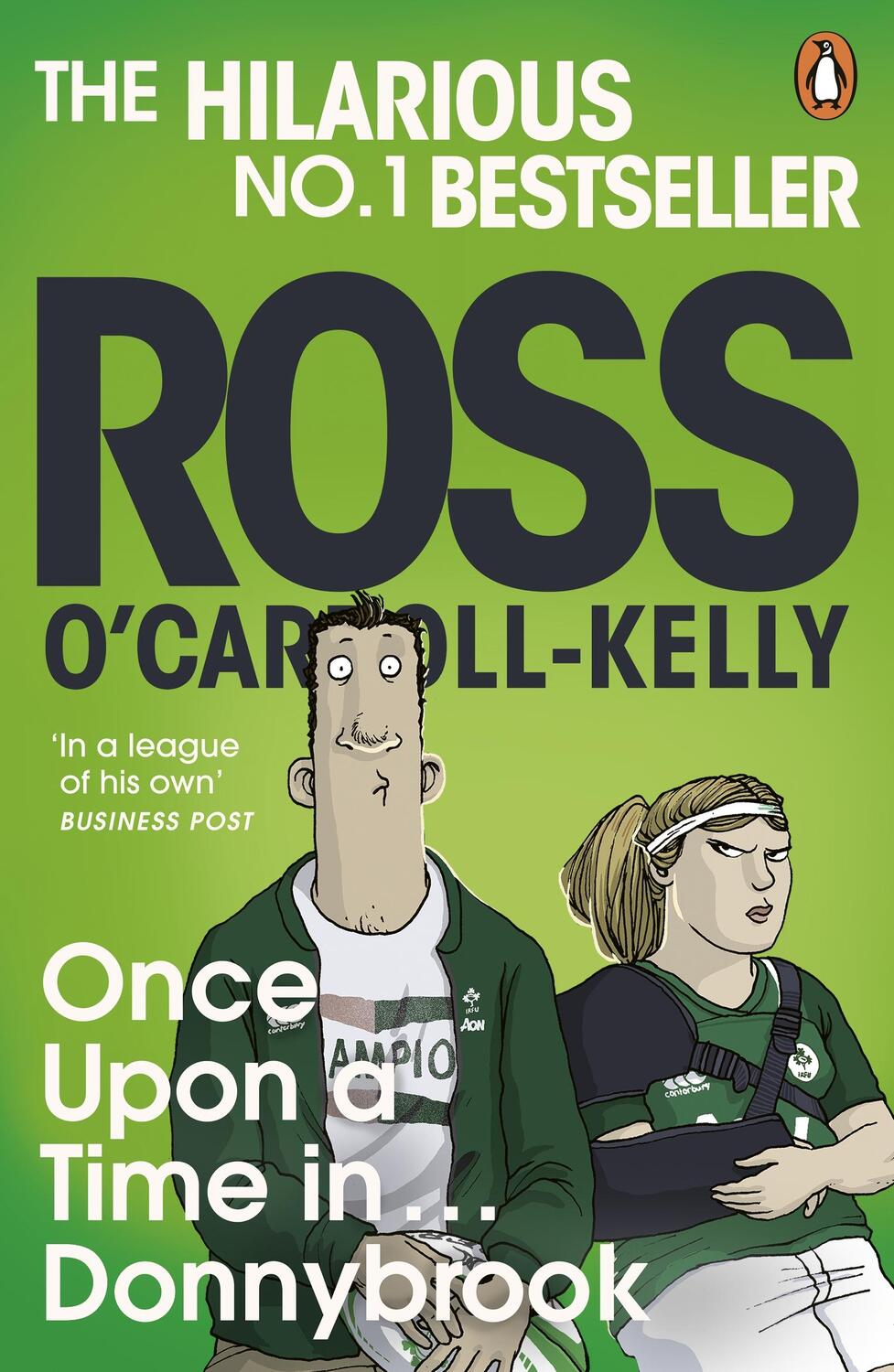 Cover: 9781844885534 | Once Upon a Time in . . . Donnybrook | Ross O'Carroll-Kelly | Buch