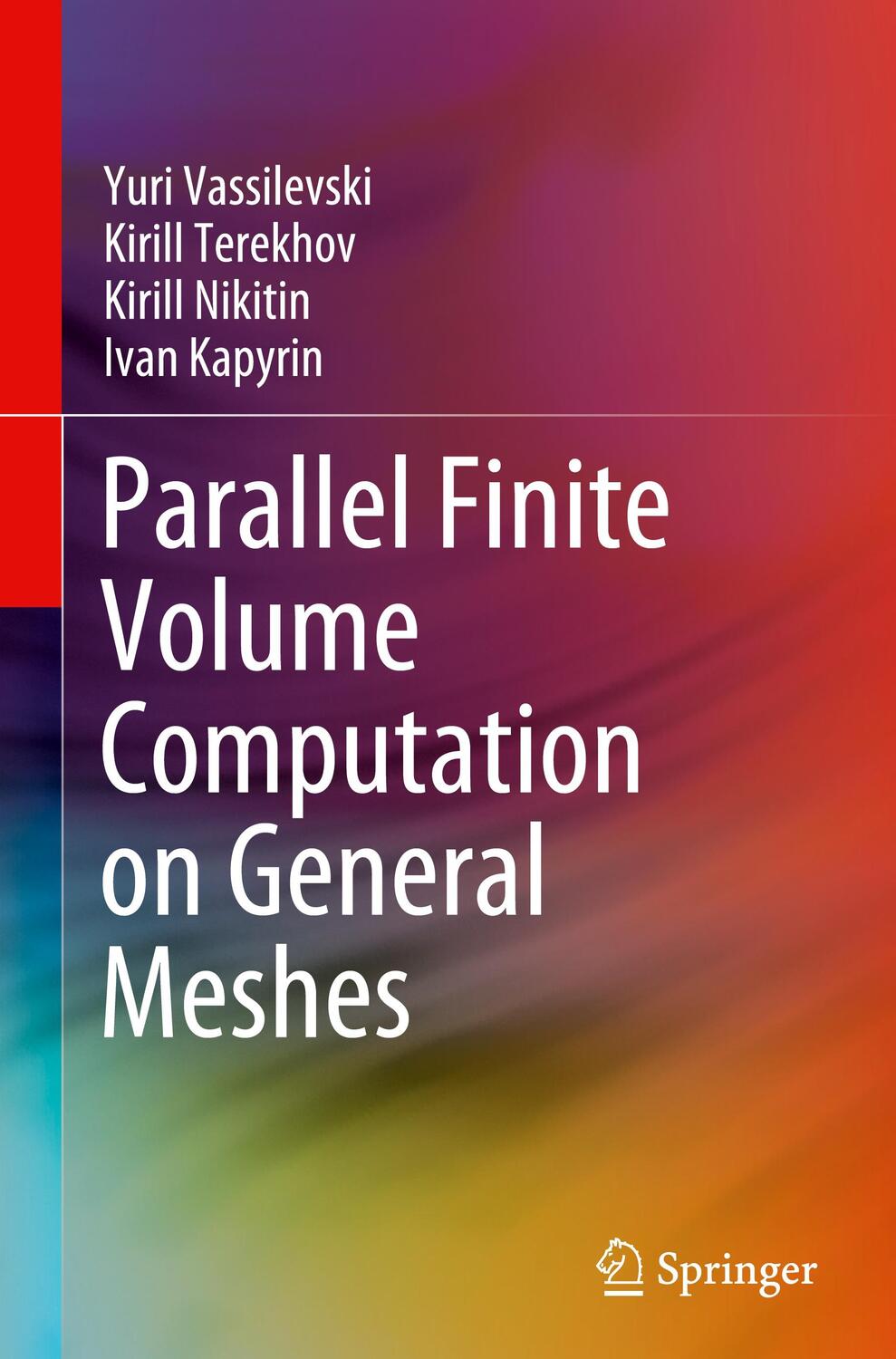Cover: 9783030472313 | Parallel Finite Volume Computation on General Meshes | Buch | xv