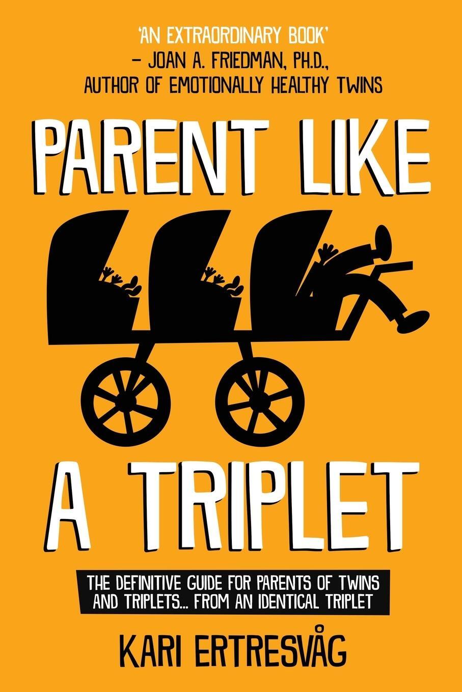 Cover: 9788230344613 | Parent like a Triplet | Kari Ertresvåg | Taschenbuch | Paperback