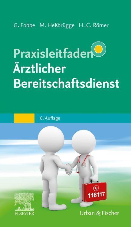 Cover: 9783437224249 | Praxisleitfaden Ärztlicher Bereitschaftsdienst | Hermann Caspar Römer
