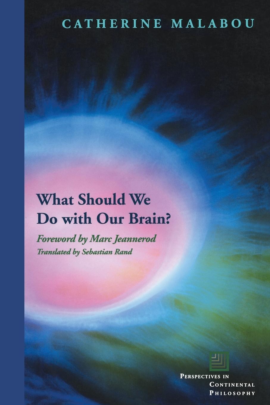 Cover: 9780823229536 | What Should We Do with Our Brain? | Catherine Malabou | Taschenbuch