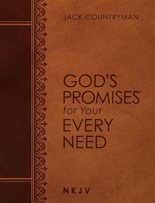 Cover: 9781400209316 | God's Promises for Your Every Need NKJV (Large Text Leathersoft)
